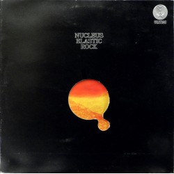 NUCLEUS - Elastic Rock LP