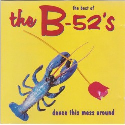 B-52'S - The Best Of, Dance...