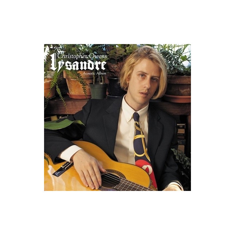 CHRISTOPHER OWENS - Lysandre Acoustic Album 10" CHRISTOPHER OWENS - Lysandre Acoustic Album 10"