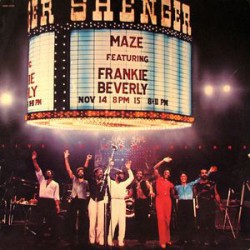 MAZE FEATURING FRANKIE...