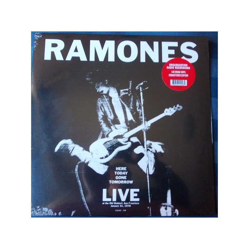 RAMONES – Here Today Gone Tomorrow Live At The Old Waldorf RAMONES – Here Today Gone Tomorrow Live At The Old Waldorf