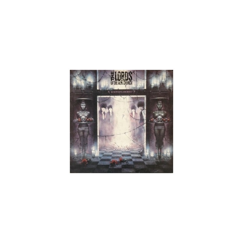 LORDS OF THE NEW CHURCH - Is Nothing Sacred? LP