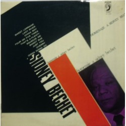 SIDNEY BECHET - Un Homenaje...
