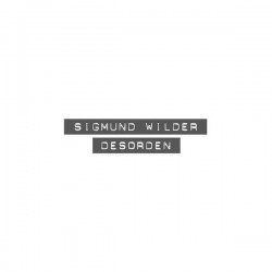 SIGMUND WILDER - Desorden LP