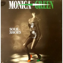 MONICA GREEN - Soul Shoes...
