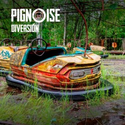 PIGNOISE - Diversión LP