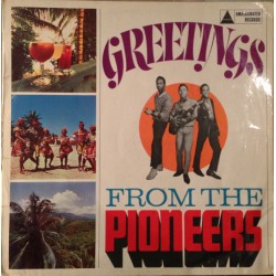THE PIONEERS - Greetings...