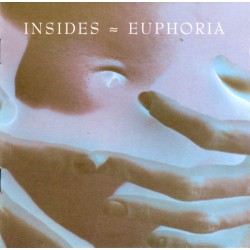 INSIDES - Euphoria LP + 7"...