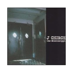 J CHURCH - One Mississippi...