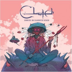 CLUTCH - Sunrise On...