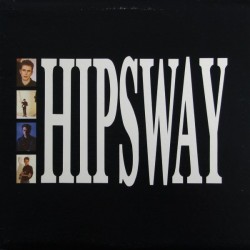 HIPSWAY - Hipsway LP...