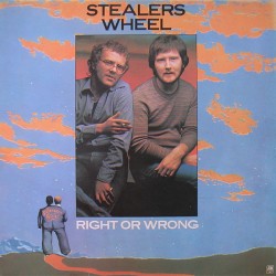 STEALERS WHEEL - Right Or...