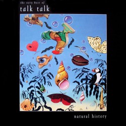 TALK TALK - Natural History...