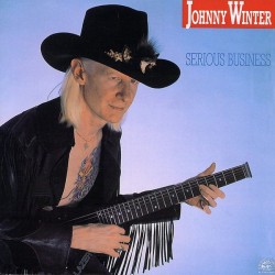 JOHNNY WINTER - Serious...