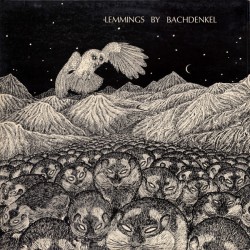 BACHDENKEL - Lemmings LP