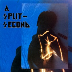 A SPLIT SECOND - Ballistic...
