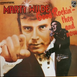 MARTY WILDE - Good Rockin'...