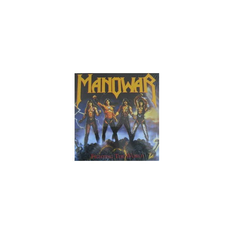 MANOWAR - Fighting The World MANOWAR - Fighting The World