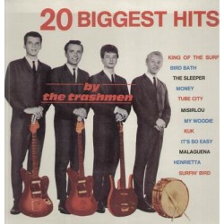 THE TRASHMEN - 20 Biggest...