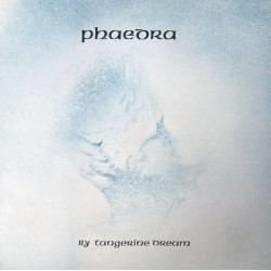 TANGERINE DREAM - Phaedra...