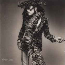 LENNY KRAVITZ - Mama Said...