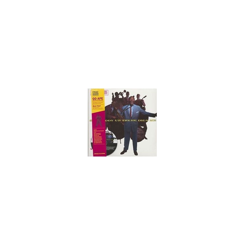 LOUIS JORDAN - Somebody Up There Digs Me LP LOUIS JORDAN - Somebody Up There Digs Me LP