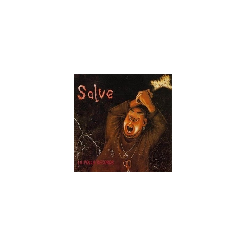 LA POLLA RECORDS - Salve LP LA POLLA RECORDS - Salve LP