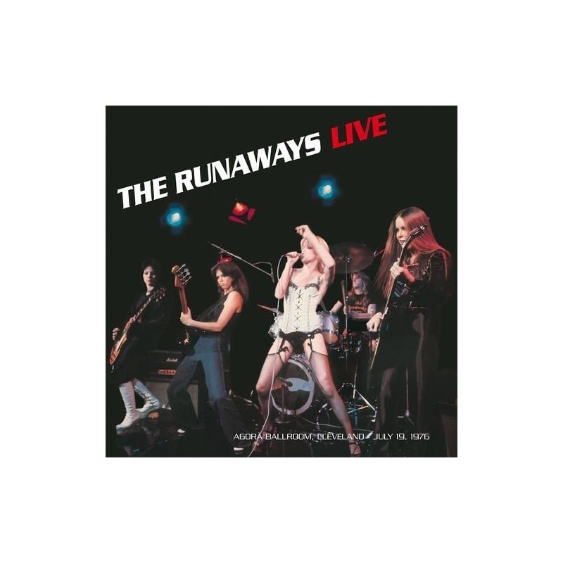 THE RUNAWAYS - Live Cleveland 1976 LP THE RUNAWAYS - Live Cleveland 1976 LP
