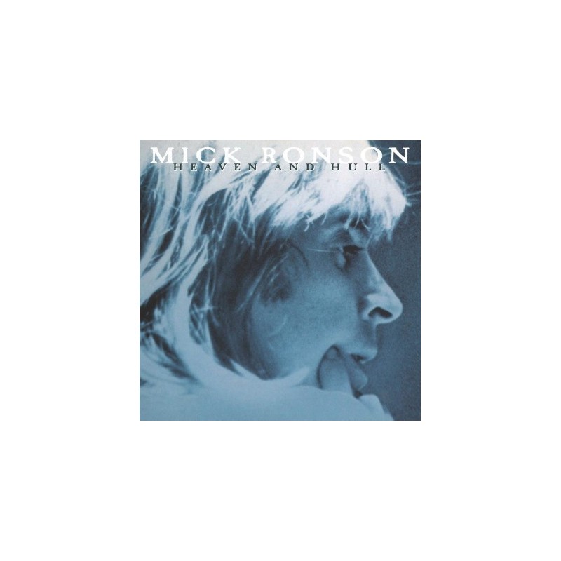 MICK RONSON - Heaven And Hull LP MICK RONSON - Heaven And Hull LP