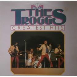 THE TROGGS - Greatest Hits...