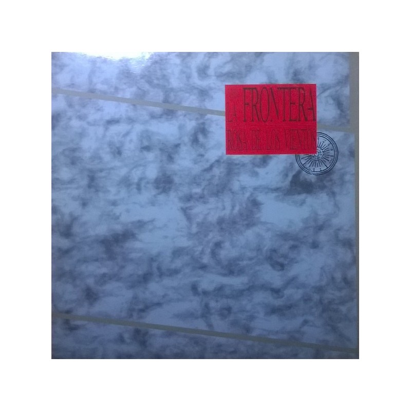 LA FRONTERA - Rosa De Los Vientos LP LA FRONTERA - Rosa De Los Vientos LP