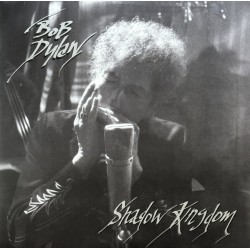 BOB DYLAN - Shadow kingdom LP