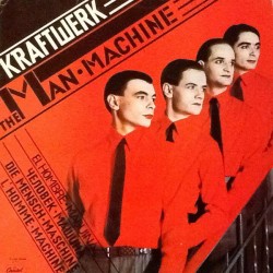 KRAFTWERK - The Man Machine...
