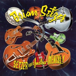 BRIAN SETZER - Setzer Goes...