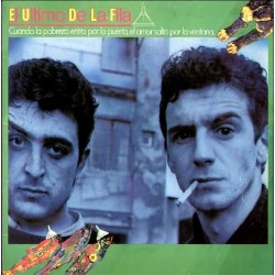 EL ULTIMO DE LA FILA - Cuando La Pobreza Entra Por La Puerta, El Amor Salta Por La Ventana LP