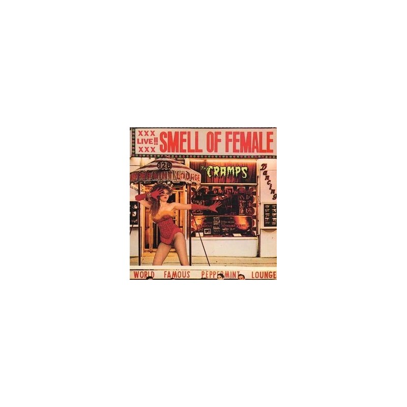 CRAMPS - Smell Of Female LP CRAMPS - Smell Of Female LP
