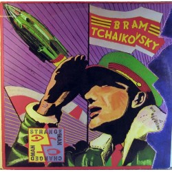 BRAM TCHAIKOVSKY - Strange...