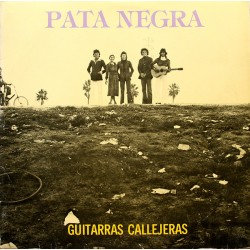 PATA NEGRA - Guitarras...