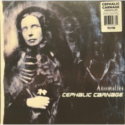 CEPHALIC CARNAGE -...