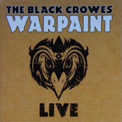 THE BLACK CROWES - Warpaint...
