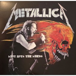METALLICA - Shit Hits The...