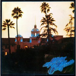 EAGLES - Hotel California...