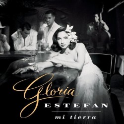 GLORIA ESTEFAN - Mi Tierra...