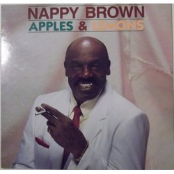 NAPPY BROWN - Apples &...