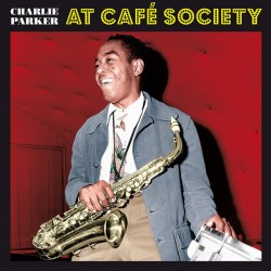 CHARLIE PARKER - At Café...