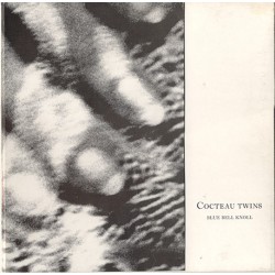 COCTEAU TWINS - Blue Bell...