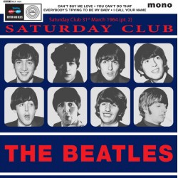 THE BEATLES – Saturday Club...