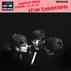 THE BEATLES – Saturday Club...