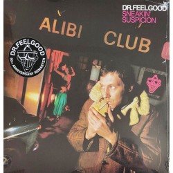 DR. FEELGOOD - Sneakin'...