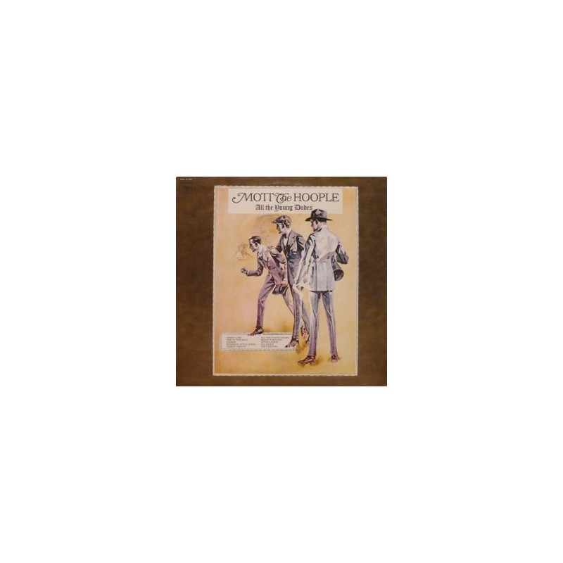 MOTT THE HOOPLE - All The Young Dudes LP MOTT THE HOOPLE - All The Young Dudes LP